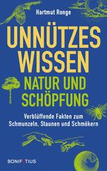 Unn&uuml;tzes Wissen - Natur und Sch&ouml;pfung