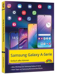 Samsung Galaxy A - Serie, A06, A16, A25, A26, A36, A56 Smartphone