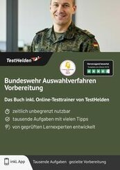 Bundeswehr Auswahlverfahren Vorbereitung: Das Buch inkl. Online-Testtrainer von TestHelden