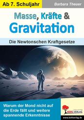 Masse, Kr&auml;fte und Gravitation