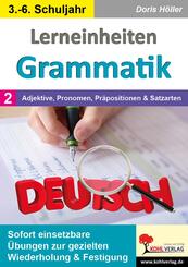 Lerneinheiten Grammatik / Band 2: Adjektive, Pronomen, Pr&auml;positionen und Satzarten