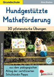 Hundgest&uuml;tzte Mathef&ouml;rderung / 30 pfotenstarke &Uuml;bungen