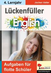 L&uuml;ckenf&uuml;ller Englisch / ab 4. Lernjahr