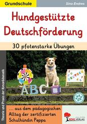 Hundgest&uuml;tzte Deutschf&ouml;rderung / 30 pfotenstarke &Uuml;bungen