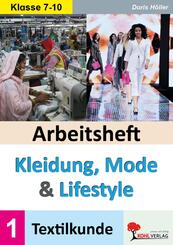Arbeitsheft Kleidung, Mode und Lifestyle / Band 1