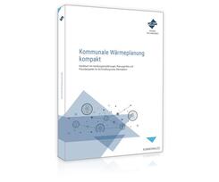 Kommunale W&auml;rmeplanung kompakt