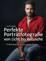 Perfekte Porträtfotografie von Licht bis Retusche (eBook, ePUB)
