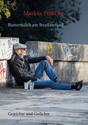 Buttermilch am Stra&szlig;enrand