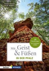 Mit Geist & F&uuml;&szlig;en. In der Pfalz