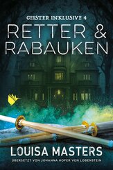 Retter und Rabauken