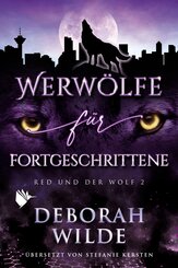 Werw&ouml;lfe f&uuml;r Fortgeschrittene