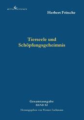 Tierseele und Sch&ouml;pfungsgeheimnis
