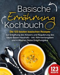 Basische Ernährung Kochbuch