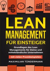 Lean Management f&uuml;r Einsteiger