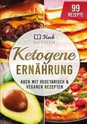 Ketogene Ern&auml;hrung
