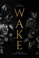 WAKE