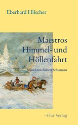 Maestros Himmel- und H&ouml;llenfahrt