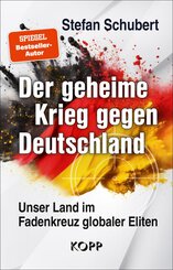 Der geheime Krieg gegen Deutschland