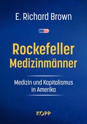 Rockefeller-Medizinmänner