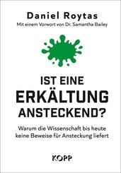 Ist eine Erk&auml;ltung ansteckend?