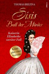 Sisis Ball der M&ouml;rder