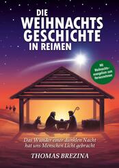 Die Weihnachtsgeschichte in Reimen
