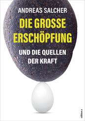 Die gro&szlig;e Ersch&ouml;pfung