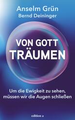 Von Gott tr&auml;umen