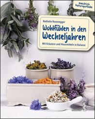 Wohlf&uuml;hlen in den Wechseljahren