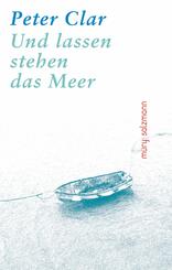 Und lassen stehen das Meer