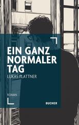 Ein ganz normaler Tag