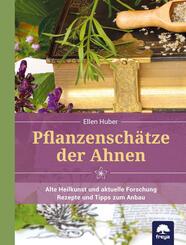 Pflanzensch&auml;tze der Ahnen