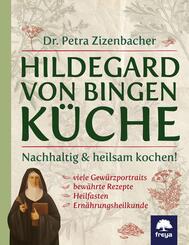 Hildegard von Bingen K&uuml;che