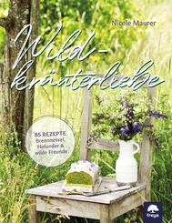 Wildkr&auml;uterliebe