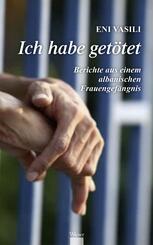 Ich habe get&ouml;tet