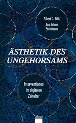 &Auml;sthetik des Ungehorsams