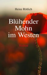 Bl&uuml;hender Mohn im Westen