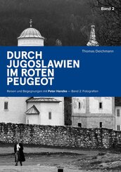 Durch Jugoslawien im roten Peugeot Band 1+2