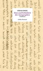 Sinn und Sch&ouml;nheit der Autographen