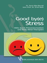 Good by(e) Stress (eBook, ePUB)