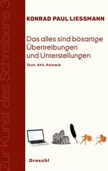 Das alles sind b&ouml;sartige &Uuml;bertreibungen und Unterstellungen