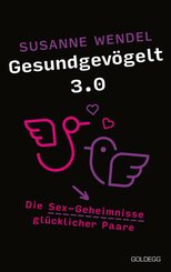 Gesundgevögelt 3.0 (eBook, ePUB)