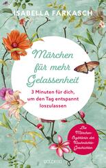 M&auml;rchen f&uuml;r mehr Gelassenheit
