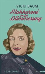 Makkaroni in der D&auml;mmerung