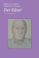 Der Käser (eBook, ePUB)