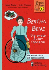 Bertha Benz - Die erste Autofahrerin (eBook, ePUB)