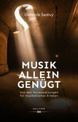 Musik allein gen&uuml;gt