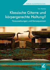 Klassische Gitarre und k&ouml;rpergerechte Haltung?