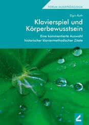 Klavierspiel und K&ouml;rperbewusstsein