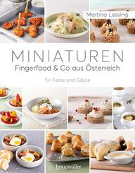 Miniaturen - Fingerfood & Co aus &Ouml;sterreich